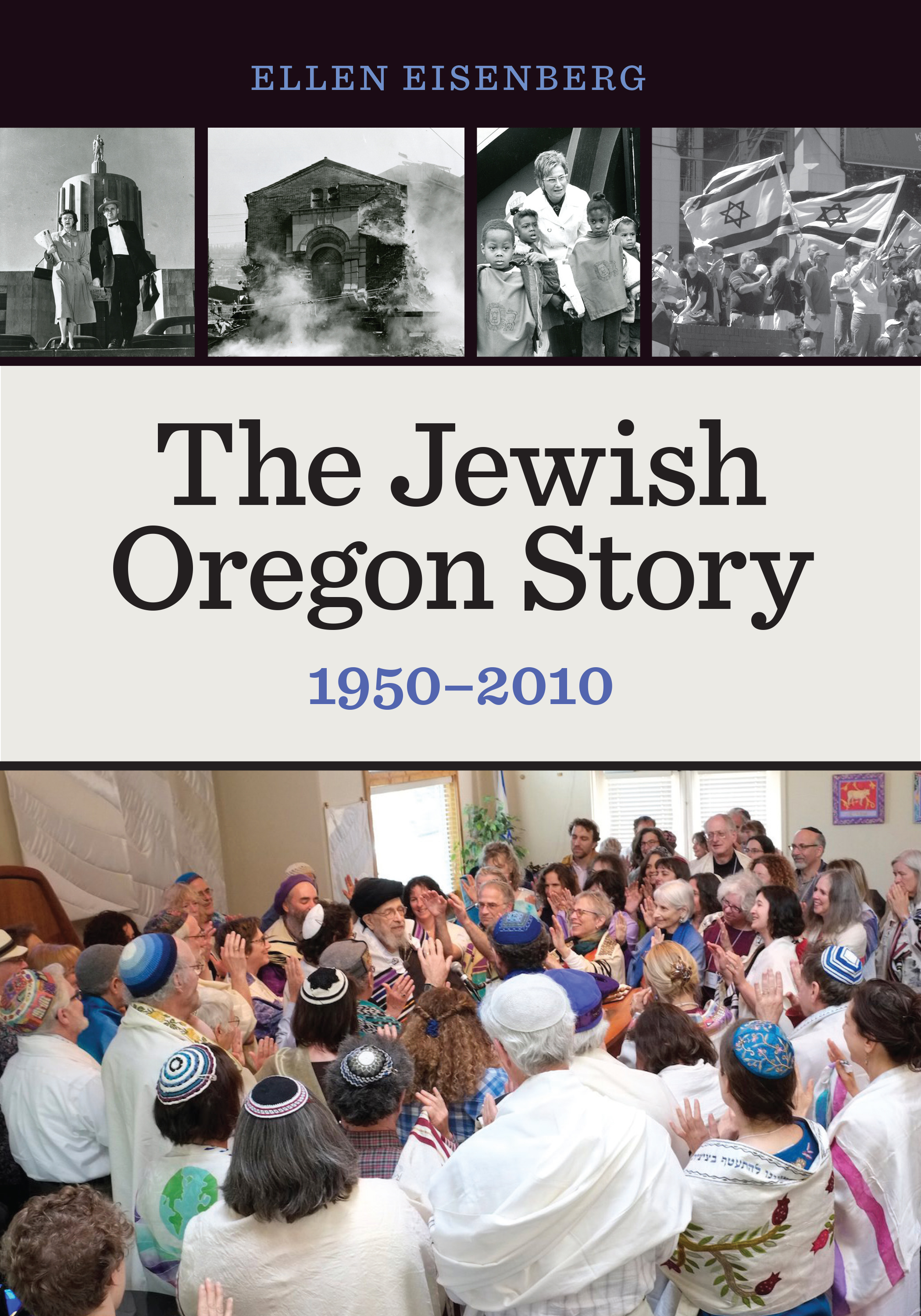 The Jewish Oregon Story: 1950-2010